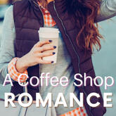 A Coffee Shop Romance
